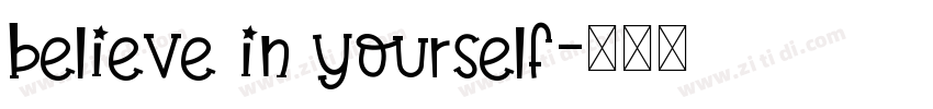 believe in yourself字体转换